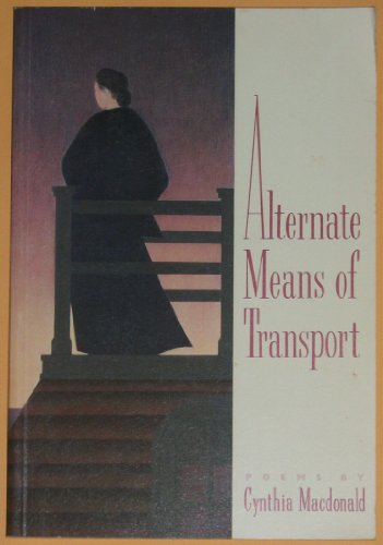 Alternate Means of Transport (9780394729688) by MacDonald, Cynthia