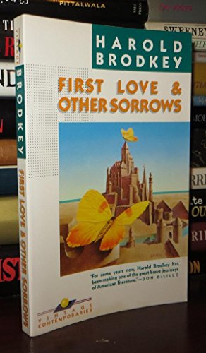 Beispielbild fr First Love and Other Sorrows zum Verkauf von Foxtrot Books