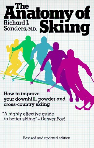 Stock image for Anatomy of Skiing for sale by ThriftBooks-Dallas