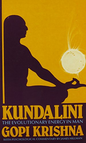 Stock image for Kundalini: The Evolutionary Energy in Man for sale by HPB-Emerald