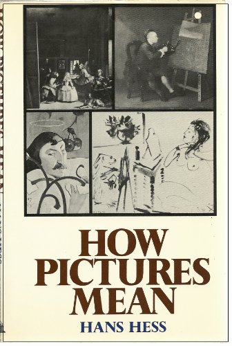 Imagen de archivo de How Pictures Mean a la venta por Better World Books
