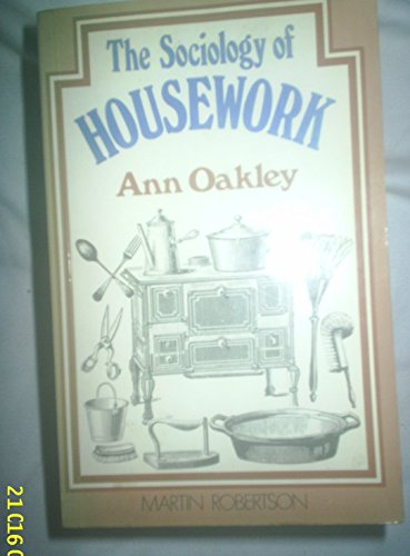 9780394730882: The Sociology of Housework