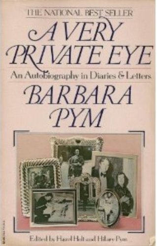 Stock image for A Very Private Eye: An Autobiography in Diaries and Letters for sale by Wonder Book