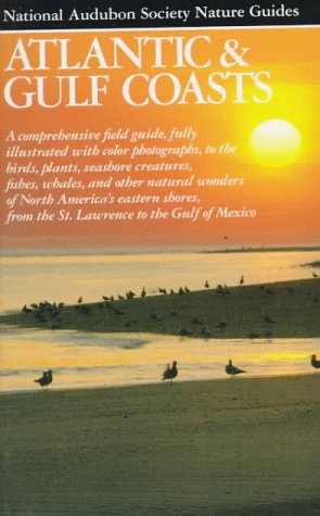 9780394731094: Atlantic and Gulf Coasts (Audubon Society Nature Guides)
