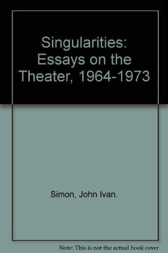 Stock image for Title: Singularities Essays on the Theater 1964-1973 for sale by Cambridge Rare Books