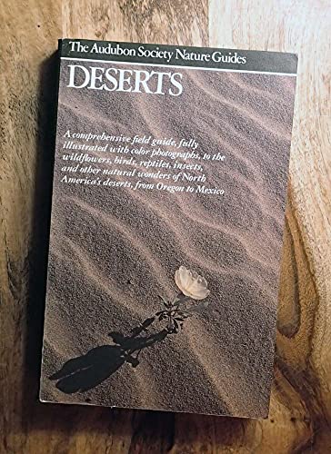 Beispielbild fr Deserts (Audubon Society Nature Guides) zum Verkauf von Wonder Book
