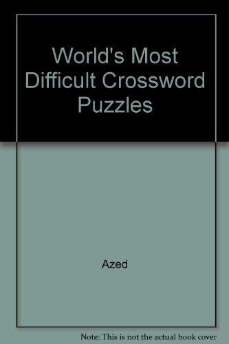 9780394731865: World's Most Difficult Crossword Puzzles