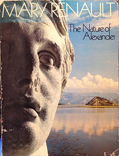 Imagen de archivo de The Nature of Alexander. a la venta por Wonder Book