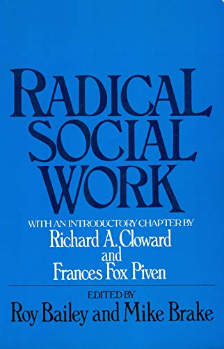 Beispielbild fr Radical Social Work zum Verkauf von Better World Books: West