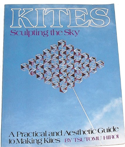 9780394733135: Kites: Sculpting the sky
