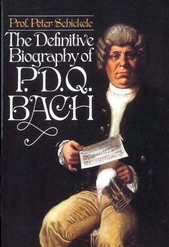 Beispielbild fr The Definitive Biography of P.D.Q. Bach zum Verkauf von BooksRun