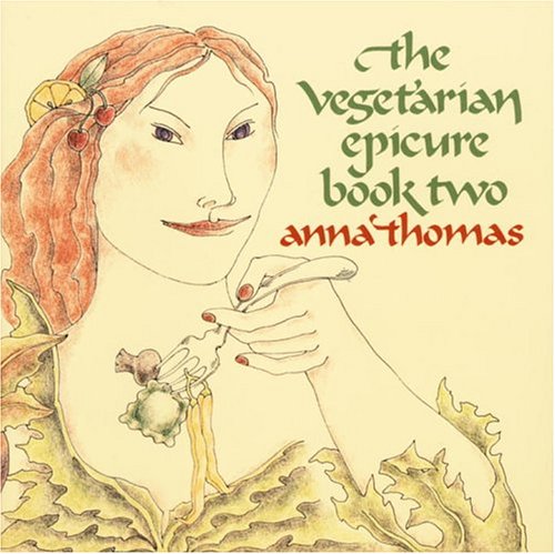 9780394734156: The Vegetarian Epicure: Book Two