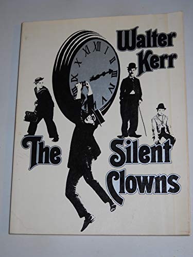 Stock image for The Silent Clowns for sale by Irish Booksellers