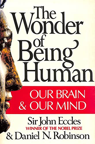 9780394735214: The Wonder of Being Human: Our Brain and Our Mind