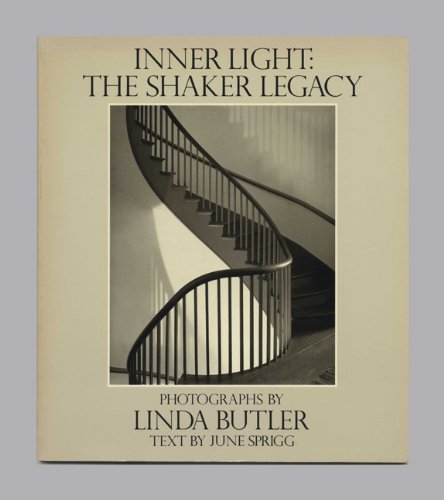 Stock image for Inner Light: The Shaker Legacy for sale by Mullen Books, ABAA