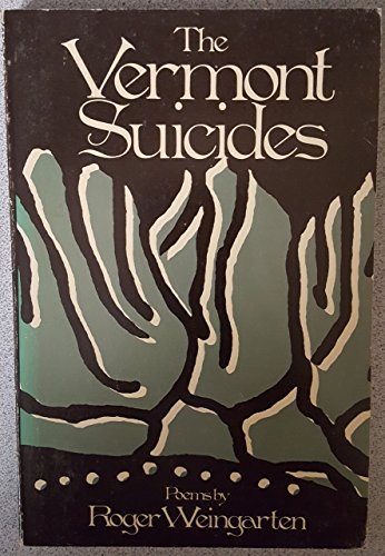 Stock image for The Vermont suicides: [poems] for sale by Books  Revisited