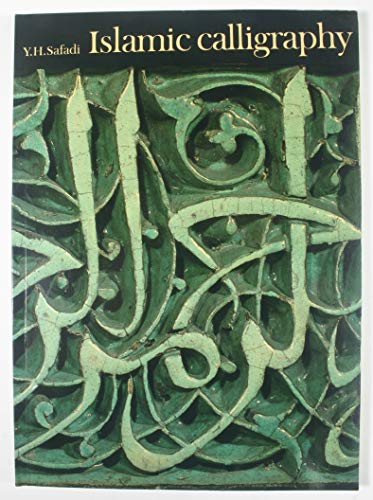 9780394736624: ISLAMIC CALLIGRAPHY