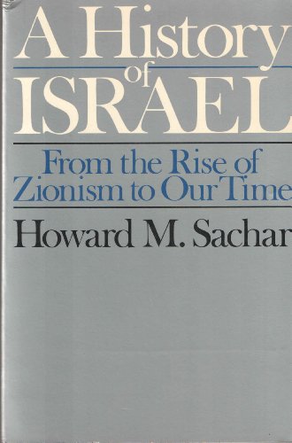 9780394736792: History of Israel: From the Rise of Zionism to Our Time