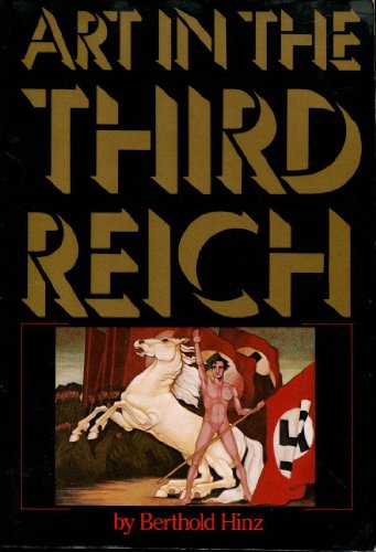 Beispielbild fr Art in the Third Reich zum Verkauf von Better World Books