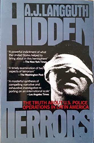 Hidden Terrors: The Truth About U.S Police Operations In Latin America