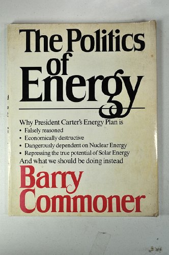 9780394738086: The Politics of Energy
