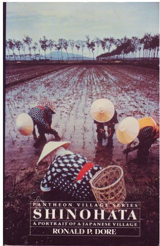 Stock image for Shinohata: A Portrait of a Japanese Village for sale by Wonder Book