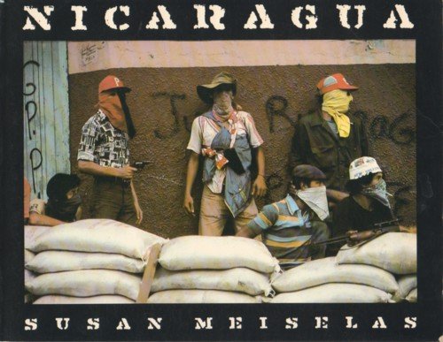 Imagen de archivo de Nicaragua: June, 1978-July, 1979 a la venta por Stephen Bulger Gallery