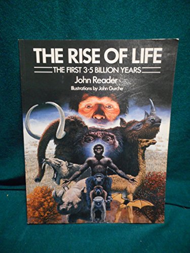 Beispielbild fr The Rise of Life : The First 3.5 Billion Years zum Verkauf von Better World Books