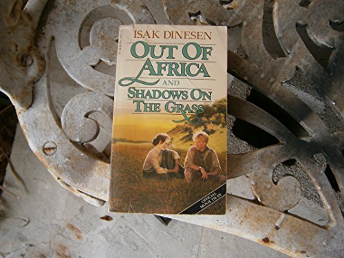 Out Of Africa And Shadows On The Grass.