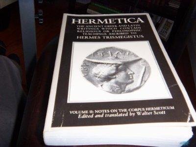 9780394742274: Hermetica: The Ancient Greek and Latin Writings Which Contain Religious or Philosophic Teachings Ascribed to Hermes Trismegistus