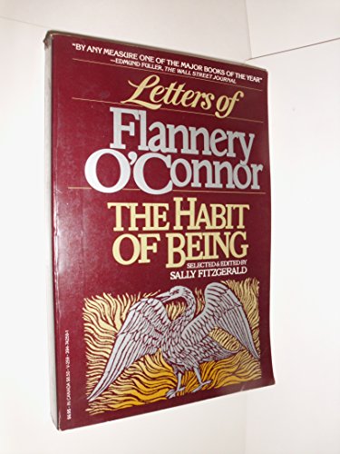 Beispielbild fr The Habit of Being : Letters of Flannery O'Connor zum Verkauf von Better World Books