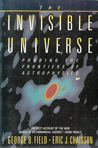 Beispielbild fr THE INVISIBLE UNIVERSE zum Verkauf von Bookmans