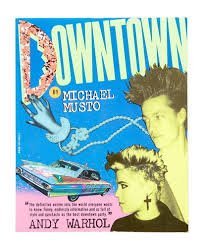 Downtown (9780394742854) by Musto, Michael