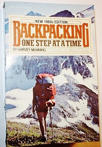 Beispielbild fr Backpacking, One Step at a Time zum Verkauf von Better World Books: West