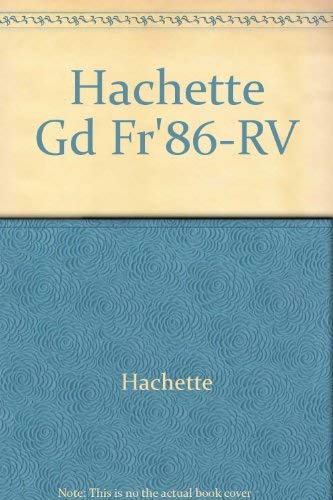 Stock image for The Hachette Guide to France, 1986-1987 for sale by Better World Books