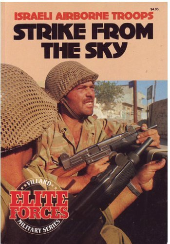 Stock image for Strike From the Sky: Israeli Airborne Troops for sale by Wonder Book