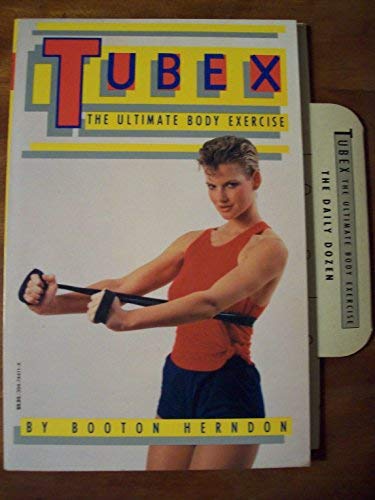 9780394744117: Tubex: The Ultimate Body Exercise