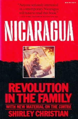 Beispielbild fr Nicaragua : Revolution in the Family zum Verkauf von Better World Books