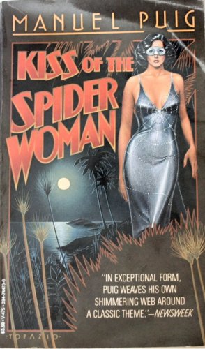 Beispielbild fr Kiss of the Spider Woman zum Verkauf von Better World Books