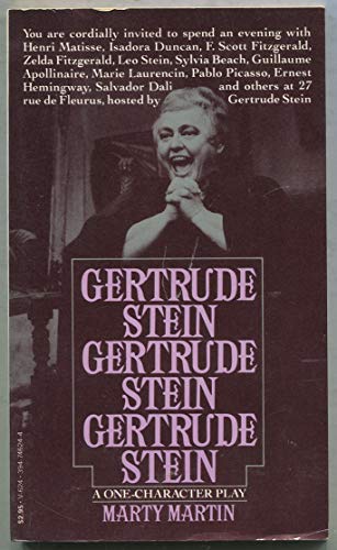 Beispielbild fr Gertrude Stein, Gertrude Stein, Gertrude Stein: A One-Character Play zum Verkauf von ThriftBooks-Atlanta