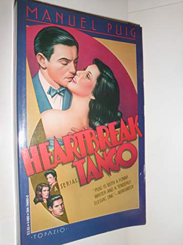 9780394746609: Heartbreak tango: A serial