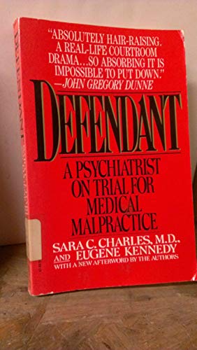 Beispielbild fr Defendant : A Psychiatrist on Trial for Medical Malpractice zum Verkauf von Better World Books