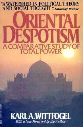 9780394747019: Oriental Despotism: A Comparative Study of Total Power