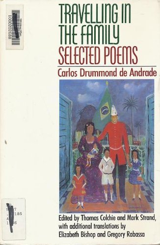 Traveling in Family: Selected Poems (9780394747514) by Carlos Drummond De Andrade
