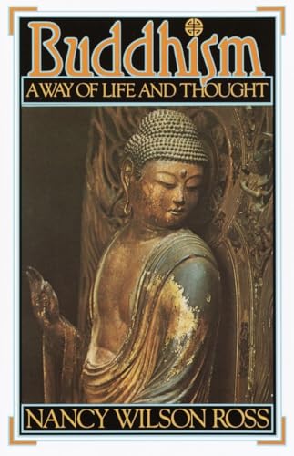 Imagen de archivo de Buddhism: Way of Life & Thought a la venta por Half Price Books Inc.