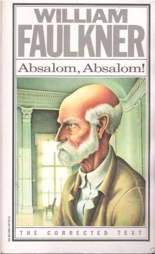 9780394747750: Absalom- Absalom!: The Corrected Text