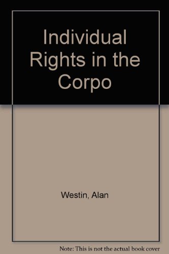 9780394748030: Title: Individual Rights in the Corpo