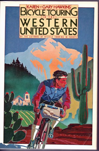 Imagen de archivo de Bicycle Touring in the Western United States a la venta por All About Authors