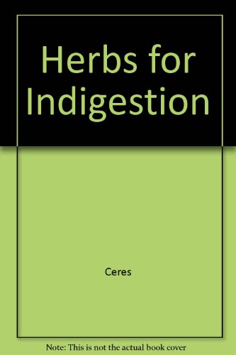 Imagen de archivo de Herbs for Indigestion a la venta por 2Vbooks