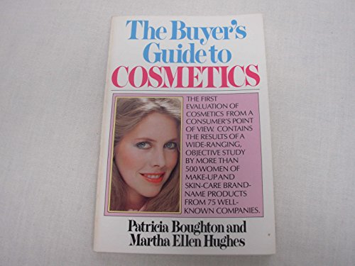 9780394748597: The Buyer's Guide to Cosmetics